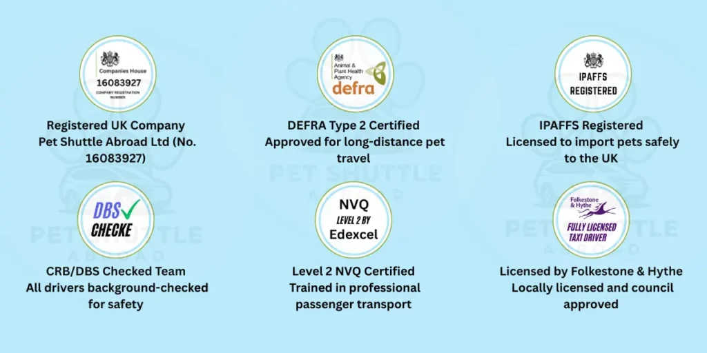 Trusted pet transport – certified and registered by DEFRA, IPAFFS, DBS, NVQ, UK Companies House, and local council.